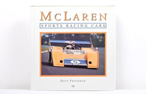 McLAREN: 'McLAREN - SPORTS CAR RACING' hardcover book by Dave Friedman. First Edition