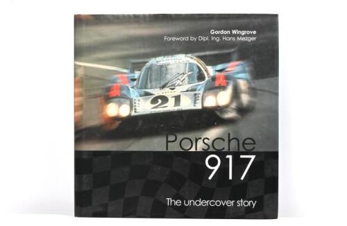 PORSCHE: 'Porsche 917 - The undercover story' hardcover book by Gordon Wingrove