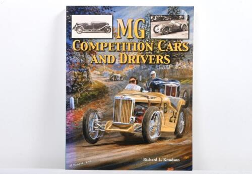 MG: 'MG COMPETITION CARS AND DRIVERS' softcover book by Richard L. Knudson