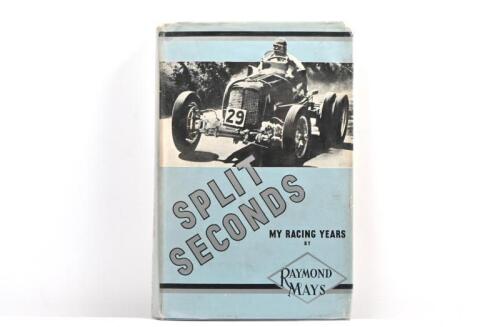 MAYS: 'SPLIT SECONDS' hardcover book by Raymond Mays
