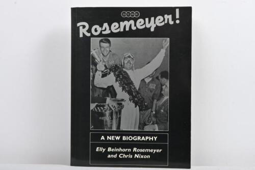 ROSEMEYER: A paperback copy of 'Rosemeyer! - A NEW BIOGRAPHY' by Elly Beinhorn Rosemeyer and Chris Nixon