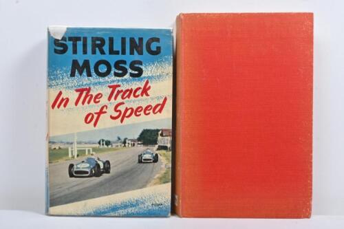 MOSS: Two hardcover books related to Stirling Moss. 'In The Track of Speed' autobiography