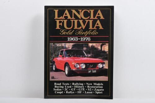 LANCIA: 'LANCIA FULVIA GOLD PORTFOLIO 1963-1976' softcover book. Compiled by R.M. Clarke. Published by Brooklands Books