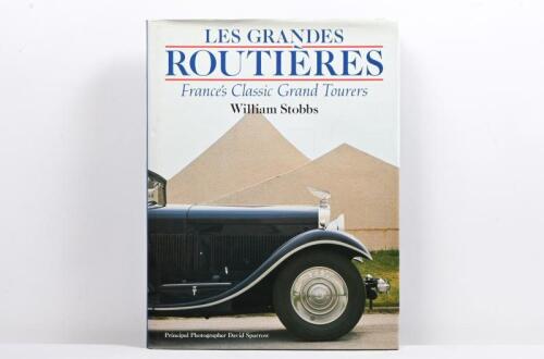 FRENCH TOURERS: 'LES GRANDES ROUTIERES - France's Classic Grand Tourers' hardcover book by William Stobbs