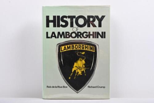 LAMBORGHINI: 'HISTORY OF LAMBORGHINI' by Rob de la Rive Box, Richard Crump