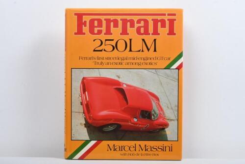 FERRARI 250 LM: A rare copy of 'Ferrari 250LM' hardcover book by Marcel Massini
