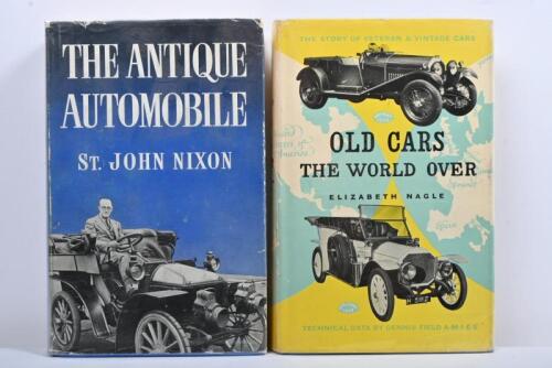 ANTIQUE AUTOMOBILES: Two hardcover books detailing old cars. 'OLD CARS THE WORLD OVER' by Elizabeth Nagle