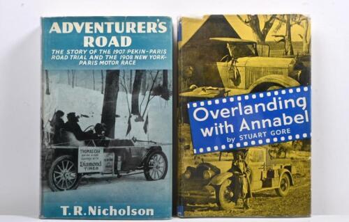 ROAD ADVENTURING: Two hardcover books concerned with road racing and adventuring. First Edition of 'ADVENTURER'S ROAD - THE STORY OF THE 1907 PEKIN-PARIS ROAD TRIAL AND THE 1908 NEW YORK-PARIS MOTOR RACE' by T.R.Nicholson