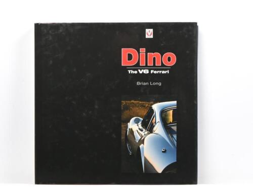 DINO: 'The V6 Ferrari Dino' hardcover book by Brian Long
