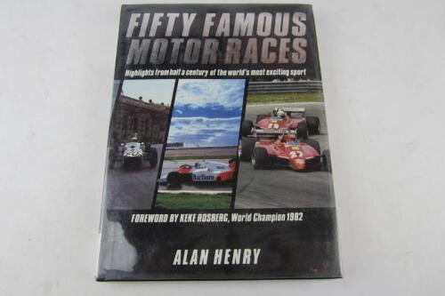 FORMULA1: 'Fifty Famous Motor Races' hardcover book by Alan Henry. Limited edition 91/250. Alan Henry Signature.