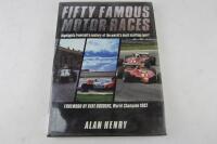 FORMULA1: 'Fifty Famous Motor Races' hardcover book by Alan Henry. Limited edition 91/250. Alan Henry Signature.