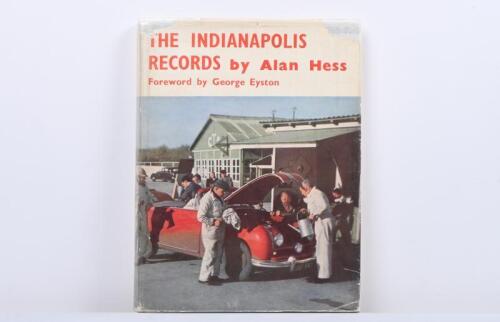 INDIANAPOLIS: 'THE INDIANAPOLIS RECORDS' hardcover book by Alan Hess