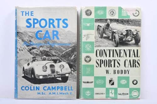 SPORTS CARS: Two hardcover books concerned with early sports cars. 'CONTINENTAL SPORTS CARS' by W.Boddy