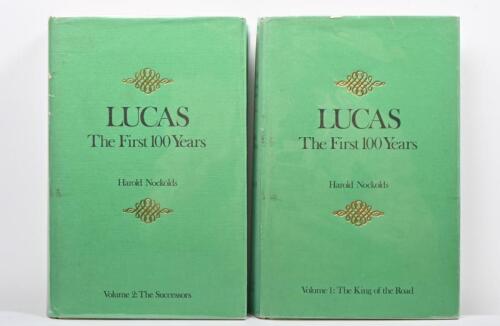LUCAS: Two volumes of 'LUCAS - The First 100 Years' by Harold Nockolds. Volume 1: The King of the Road, Volume 2: The Successors