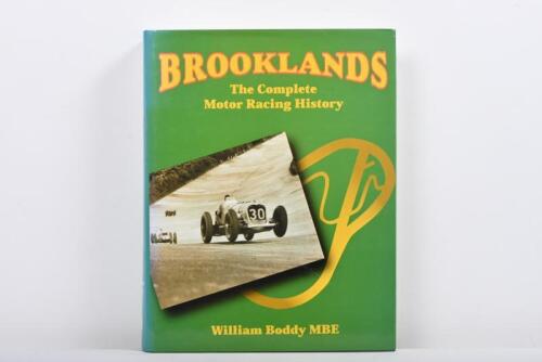 BROOKLANDS: 'The Complete Motor Racing History' hardcover book by William Boddy. Limited Edition of 2000, Numbered '1651'