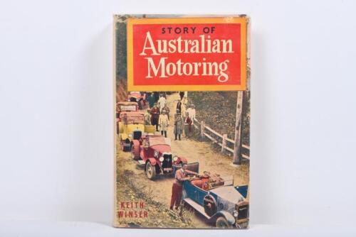 AUSTRALIAN MOTORING: 'Story of AUSTRALIAN MOTORING' hardcover book. Compiled by Keith Winser. Circa 1950's/1960's