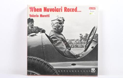 NUVOLARI: 'When Nuvolari Raced...' hardcover book by Valerio Moretti