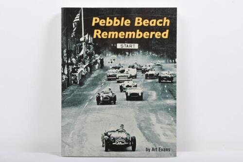 AMERICAN RACING: 'Pebble Beach Remembered' softcover book by Art Evans. Art Evans signature