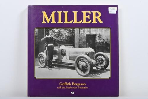 MILLER: 'MILLER - CARS & BIOGRAPHY' hardcover book by Griffith Borgeson