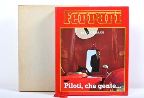 PILOTI: 'piloti, che gente...' hardcover book by Enzo Ferrari