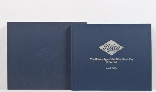 RILEY: 'The Golden Age of the Riley Motor Car 1926-1938' hardcover book by Mark Gillies. One of 1000 books
