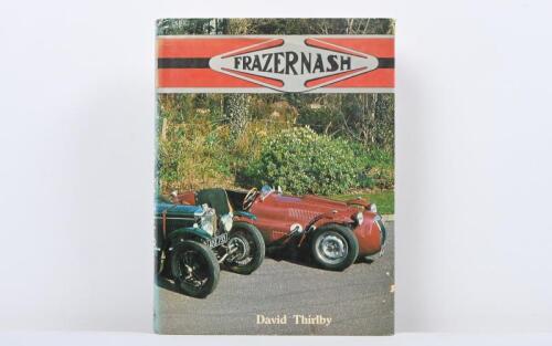 FRAZER NASH: 'FRAZER NASH' hardcover book by David Thirlby
