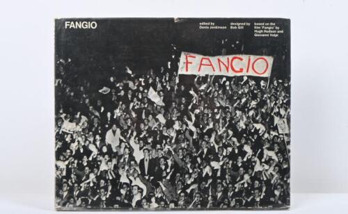 FANGIO: "Fangio", hardcover book edited by Denis Jenkinson. Juan Manuel Fangio signature
