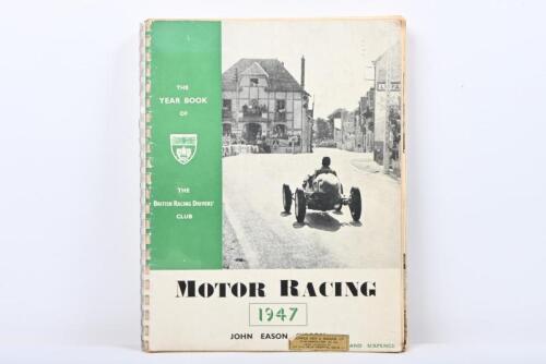 B.R.D.C: A YEARBOOK for The British Drivers' Club - 'MOTOR RACING, 1947'
