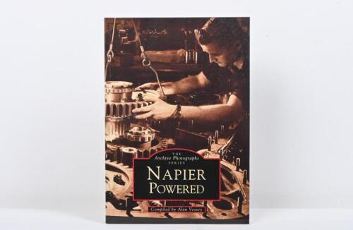 NAPIER: 'NAPIER POWERED' softcover book compiled by Alan Vessey