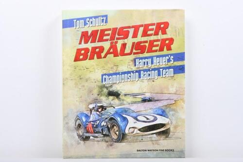 HEUER: 'MEISTER BRAUSER - Harry Heuer's Championship Racing Team' hardcover book by Tom Schultz