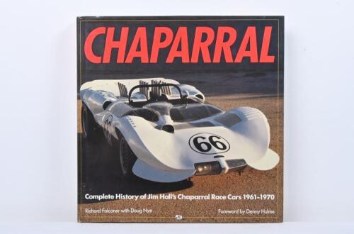 CHAPARRAL: 'CHAPARRAL - Complete History of Jim Hall's Chaparral Race Cars 1961-1970' hardcover book by Richard Falconer with Doug Nye