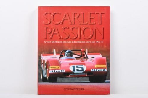 FERRARI: 'SCARLETT PASSION - Ferrari's famed sports prototype and competition sports cars 1962-73' hardcover book by Anthony Pritchard