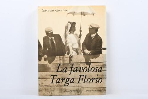 TARGA FLORIO: 'La favolosa Targa Florio' hardcover book by Giovanni Canestrini