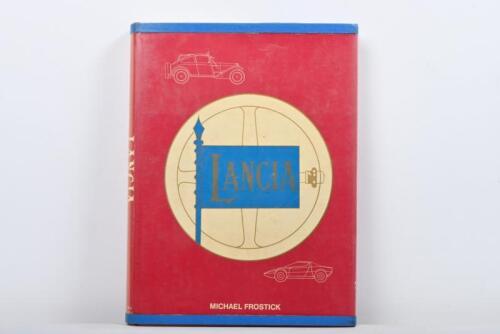 LANCIA: 'LANCIA' hardcover book by Michael Frostick. First Edition