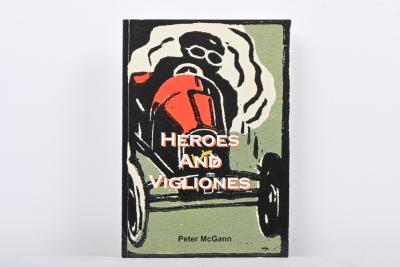 VIGLIONE: 'HEROES AND VIGLIONES' softcover book by Peter McGann