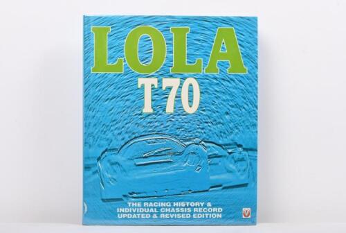 LOLA: 'LOLA T70' hardcover book by John Starkey