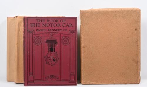 MOTOR CAR: A three volume set of 'THE BOOK OF THE MOTOR CAR' by Rankin Kennedy C.E. All published circa 1913