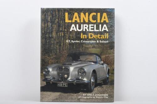 LANCIA: 'LANCIA AURELIA In Detail - GT, Spider, Convertible & Saloon' hardcover book by Niels Jonassen