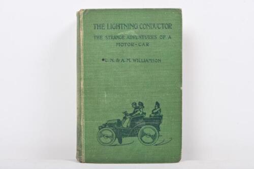 MOTORING: 'THE LIGHTNING CONDUCTOR - THE STRANGE ADVENTURES OF A MOTOR-CAR' hardcover book by C.N. & A.M. WILLIAMSON