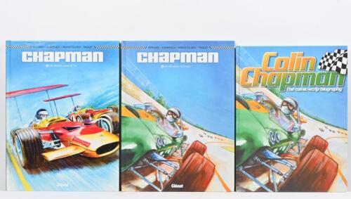 CHAPMAN: Three hardcover comic strip books related to Colin Chapman. 'Colin Chapman - The comic-strip biography', text by Denis Bernard. Volume 1: Chapman: les Premieres Victories (2012) & Volume 2: Chapman: Les Ann&Atilde;&fnof;&Acirc;&copy;es Sang et Or (2012)