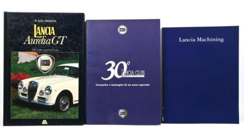 LANCIA: Three Lancia&nbsp;related publications. 'LANCIA Aurelia GT' hardcover book, 'a cura di Ferruccio Bernabo'