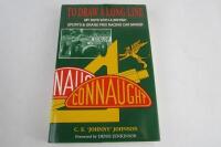 CONNAUGHT: 'To Draw A Long Line' hardcover book by C.E.'Johnny' Johnson