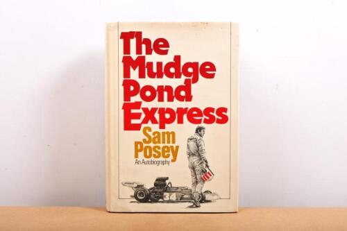 POSEY: 'The Mudge Pond Express' hardcover book. Autobiography by Sam Posey