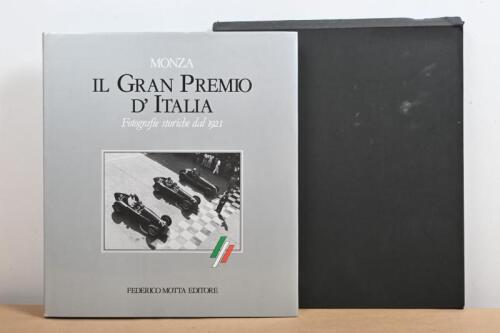 MONZA: 'MONZA IL GRAN PREMIO D'ITALIA - Fotografie storiche dal 1921' hardcover book. Limited Edition of 1,000 copies Numbered '0640'