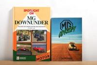 MG AUSTRALIA: Two publications relating to MG in Australia. 'SPOTLIGHT ON MG DOWNUNDER' by Barry Lake