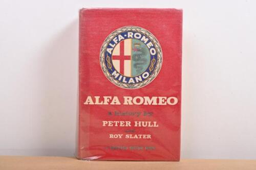 ALFA ROMEO: A rare copy of 'Alfa Romeo - a history by Peter Hull and Roy Salter'. 1964 First Edition