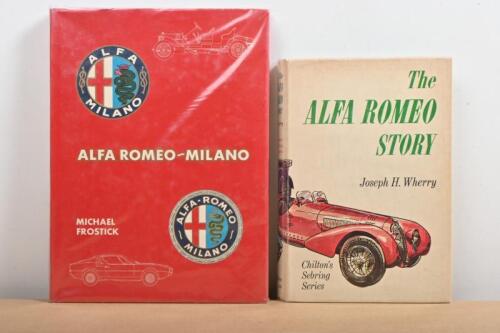 ALFA ROMEO: Two hardcover books regarding Alfa Romeo - 'ALFA ROMEO - MILANO' by Michael Frostick. First Editions