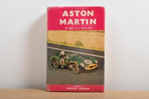 ASTON MARTIN: 'ASTON MARTIN - The Story of a SPORTS CAR' hardcover book. Book One (1921 to 1940) and Two (1946 to 1957) compiled by Dudley Coram