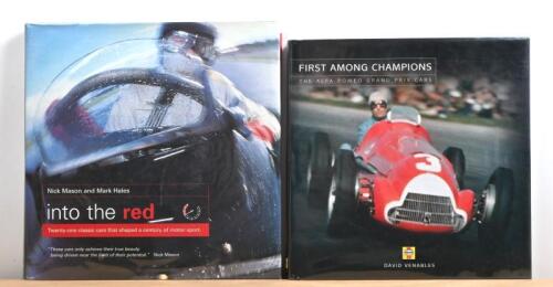 MOTOR SPORT: Two hardcover books providing motor sport history. 'FIRST AMONG CHAMPIONS - THE ALFA ROMEO GRAND PRIX CARS' by David Venables