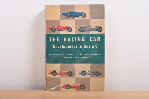 RACING CAR: 'THE RACING CAR - Development & Design' by Cecil Clutton, Cyril Posthumus, Denis Jenkinson. First Edition